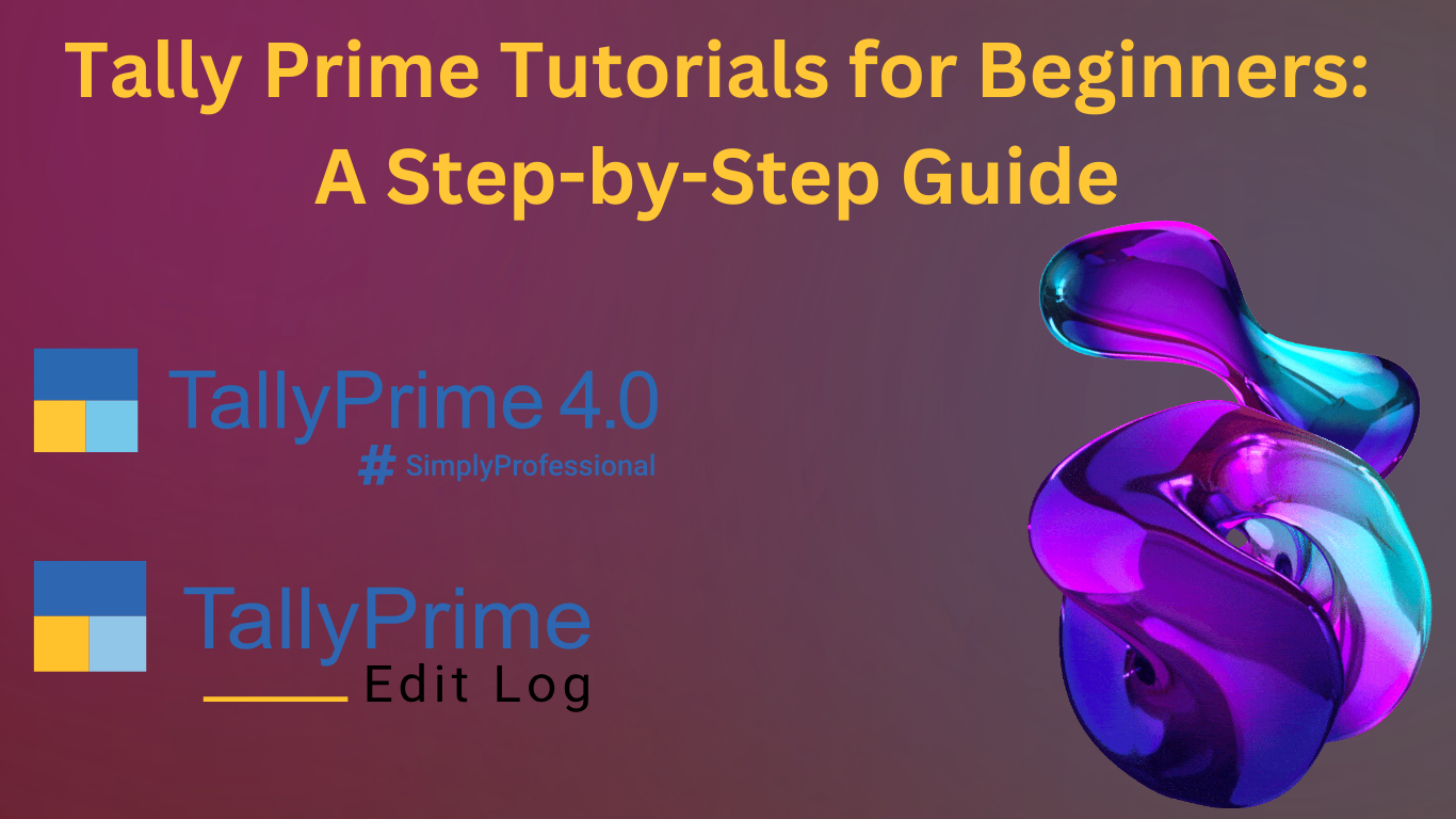 Tally Prime Tutorials for Beginners